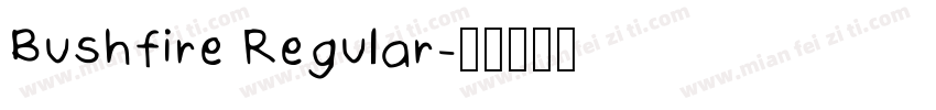 Bushfire Regular字体转换